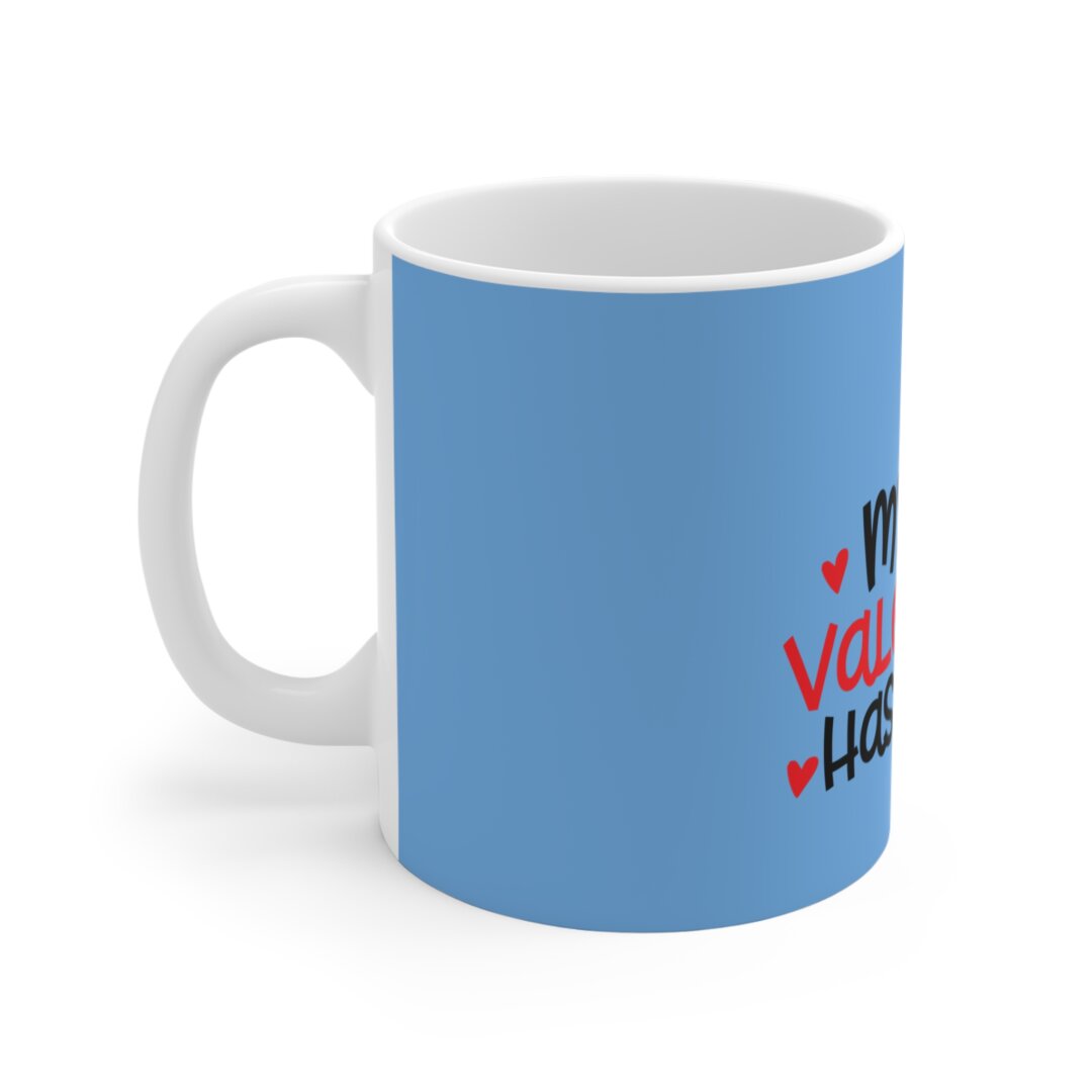 Show your furry friend some love with this 'My Valentine Has Paws' 11oz mug!